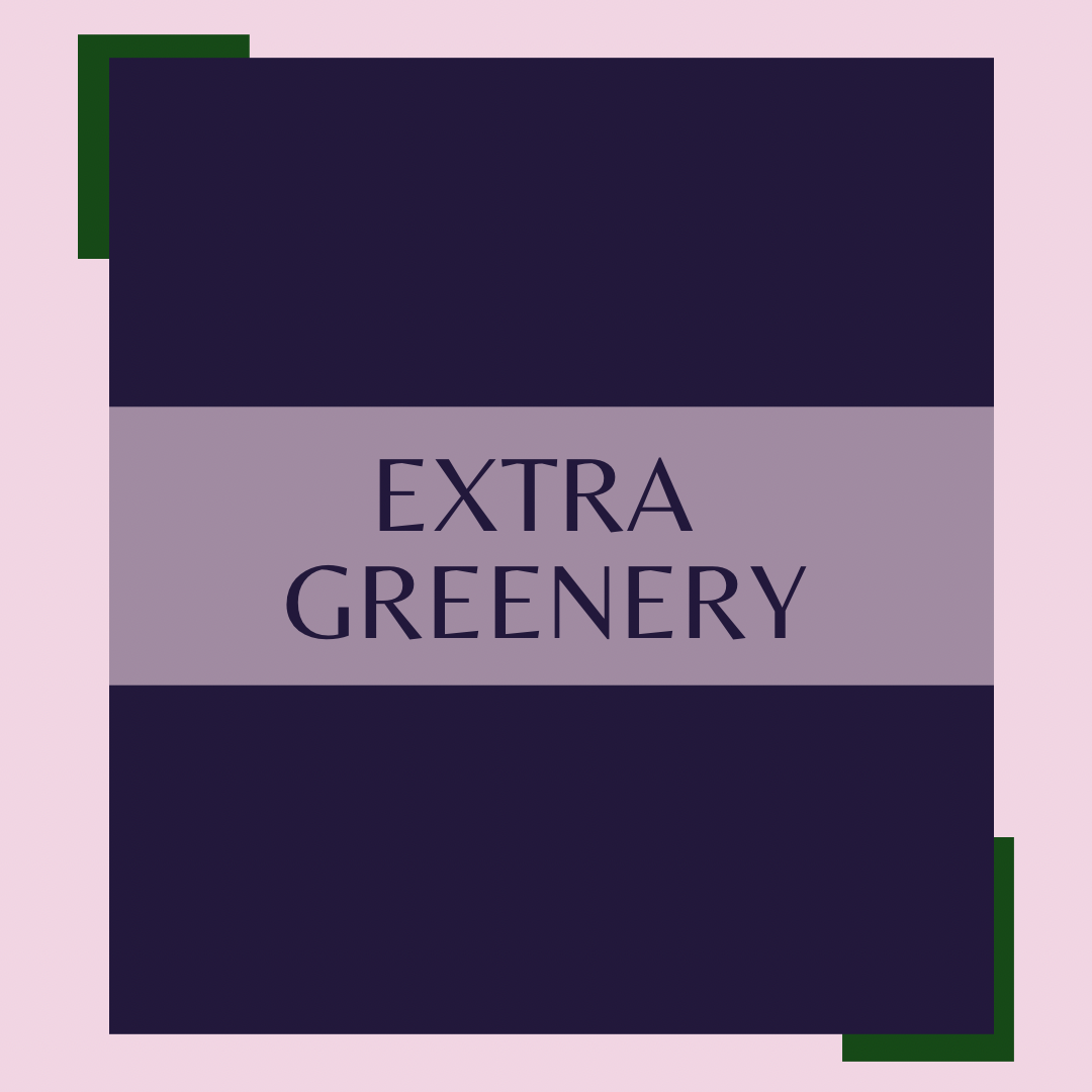 Add-on: Extra Greenery