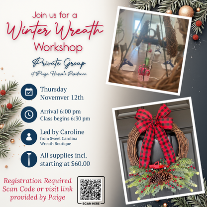 11/12• Winter Wreath Workshop• Harris Group (Private)