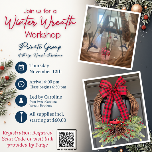 11/12• Winter Wreath Workshop• Harris Group (Private)
