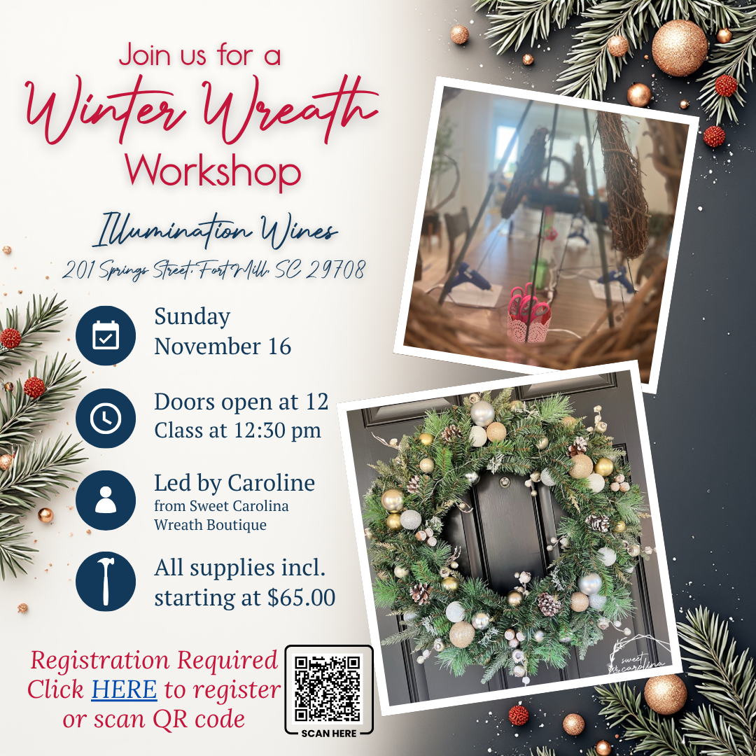 Nov 16- Holiday Wreath Workshop: Illumination Wines